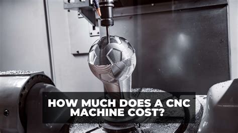 how much does a cnc machine cost in india|7 axis cnc machine price.